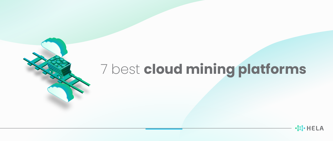 7 Best Cloud Mining Platforms to Know in 2025