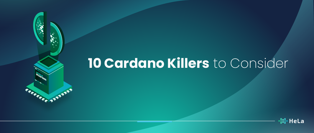 Top 10 Cardano Killers to Consider in 2025