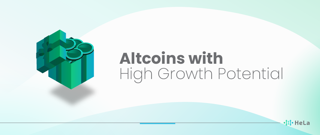 Top 10 Altcoins With High Growth Potential in 2025