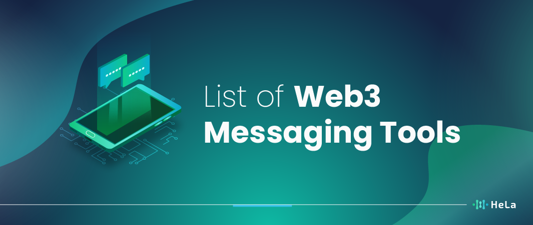 Top 10 Web3 Messaging Tools to Consider