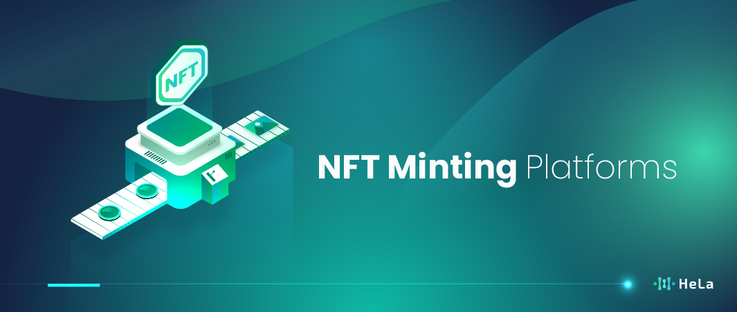 Top NFT Minting Platforms to Check