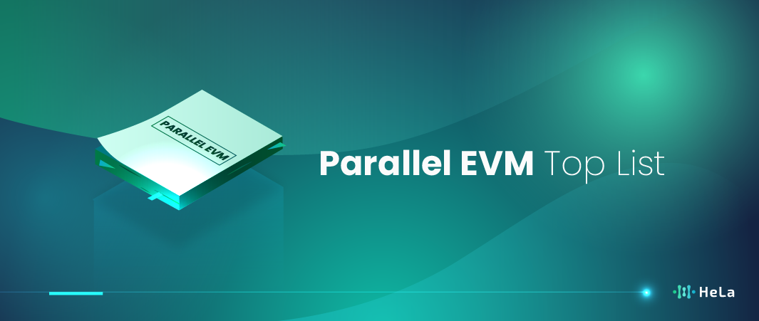 7 Best List Parallel EVM to Consider in 2025