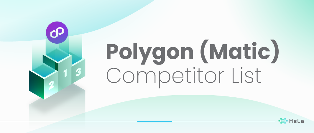 Top Polygon (Matic) Competitors to Look Out