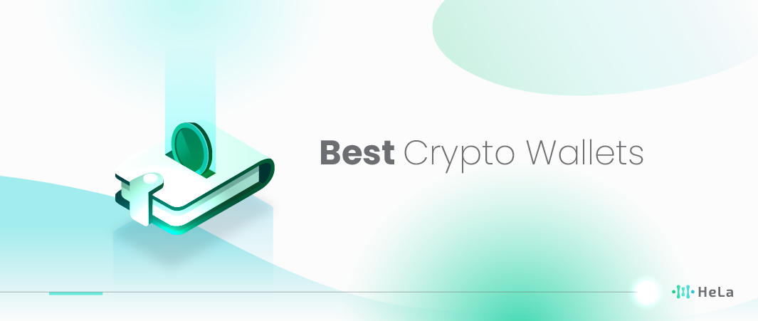 12 Best Crypto Wallets to Consider