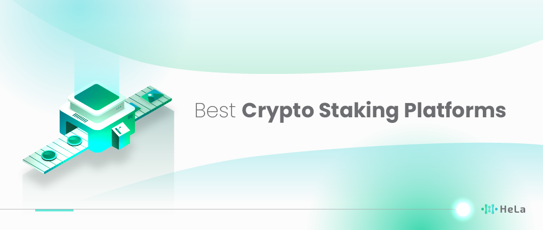 Crypto Staking Platforms
