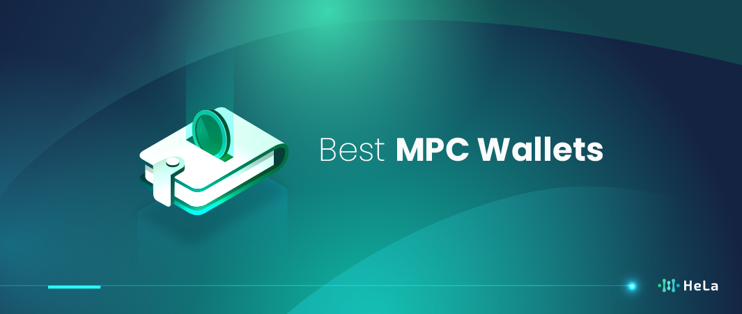 Best MPC Wallets