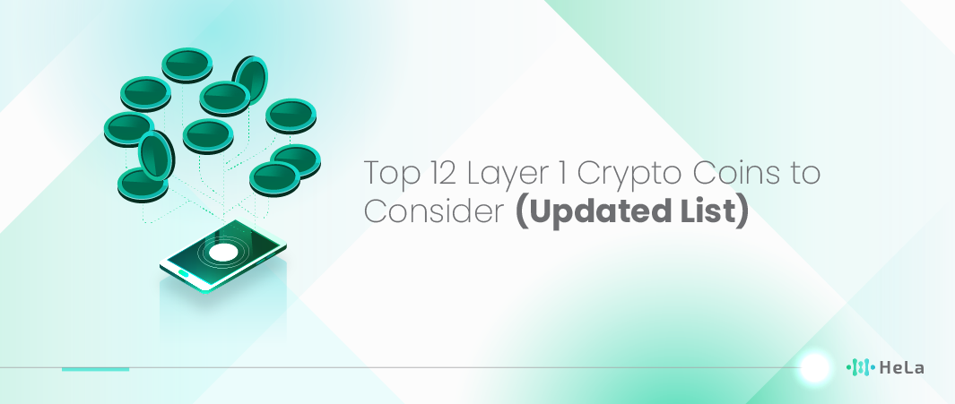 Top 12 Layer 1 Crypto Coins
