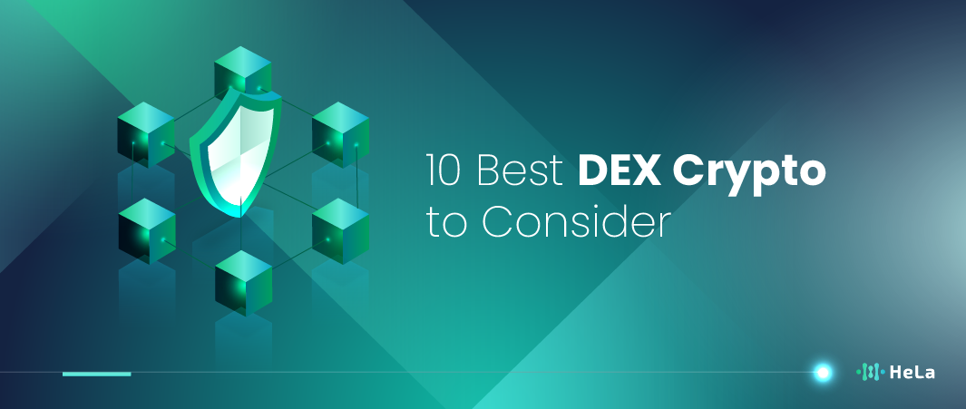 10 Best DEX Crypto to Consider