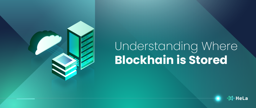 Where Blockchain is Stored?