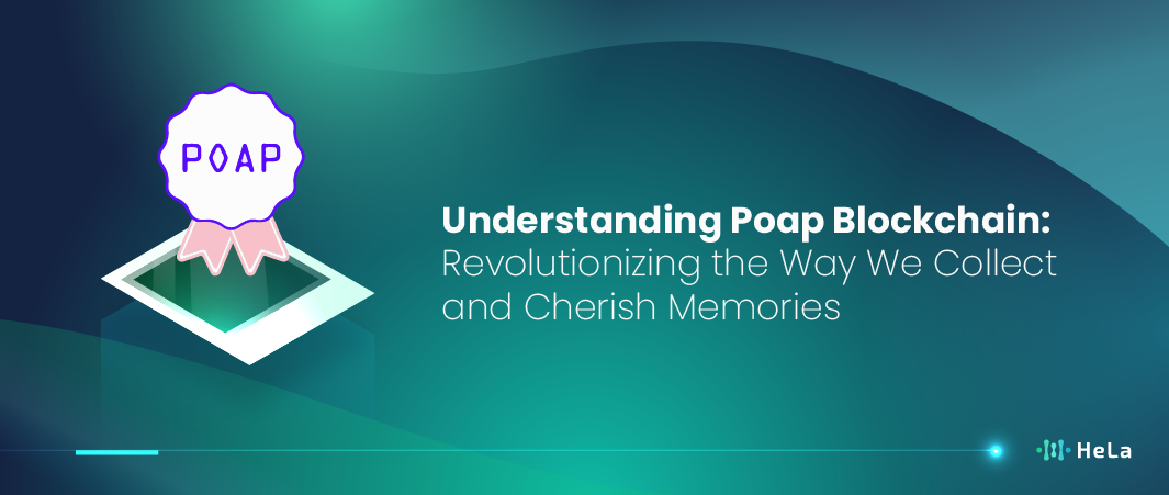 POAP (Proof of Attendance Protocol): A New Blockchain Revolution