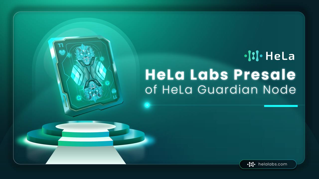 HeLa Labs announces presale of game-changing HeLa Guardian Nodev