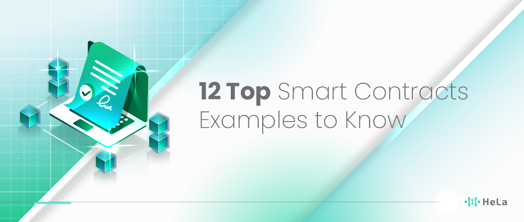 Top 12 Example of Smart Contracts to Know in 2025