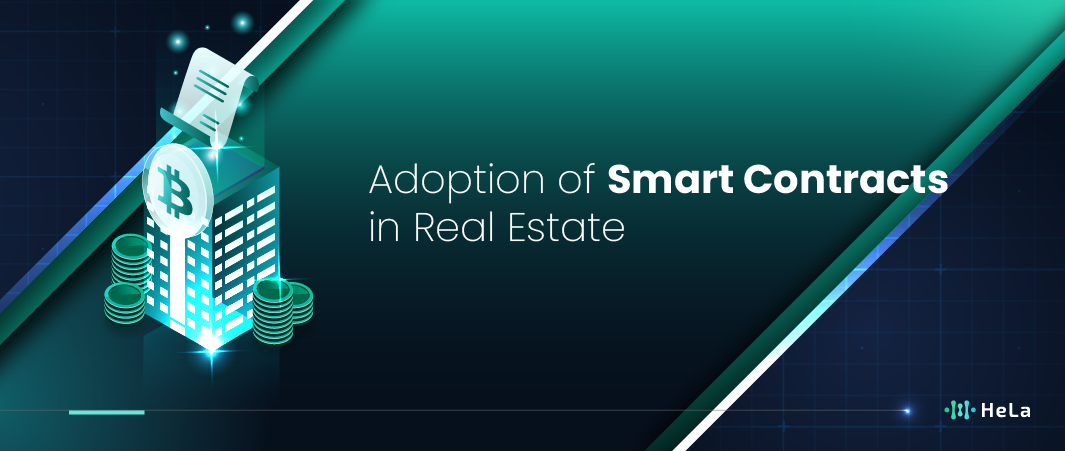 The Rise of Smart Contracts in the Real Estate Industry