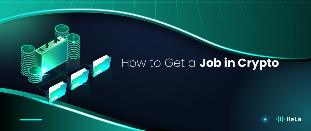 How to Get a Job in Crypto Industry