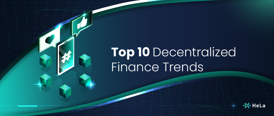 Top 10 Decentralized Finance Trends in 2025-01